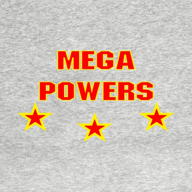 Mega Powers by BradyRain